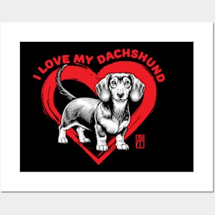 I Love My Dachshund - I Love my dog - Joyful dog Posters and Art